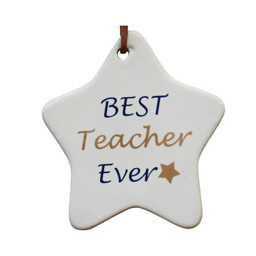 Best Teacher Ever Ceramic Star